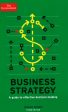 The Economist: Business Strategy 3Rd Edition on Sale